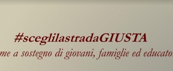 Riparte il progetto “#sceglilastradaGIUSTA”