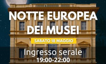 Sabato 18 maggio torna la Notte Europea dei Musei